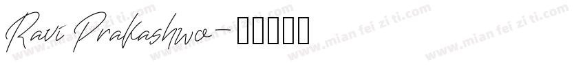 Ravi Prakashwo字体转换